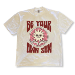 Be Your Own Sun Tee